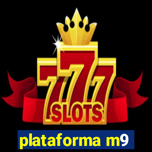 plataforma m9